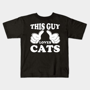 this guy loves cats Kids T-Shirt